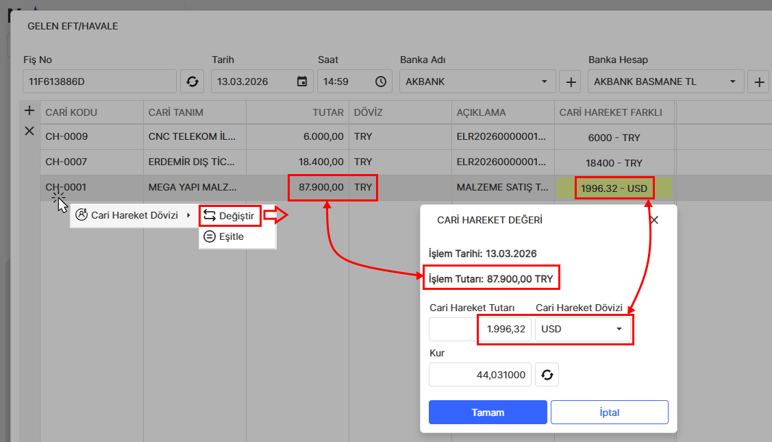 Cari Hareket Dövizi Değiştirme