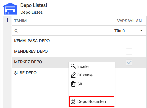 Depo Bölümleri Menu Seçeneği