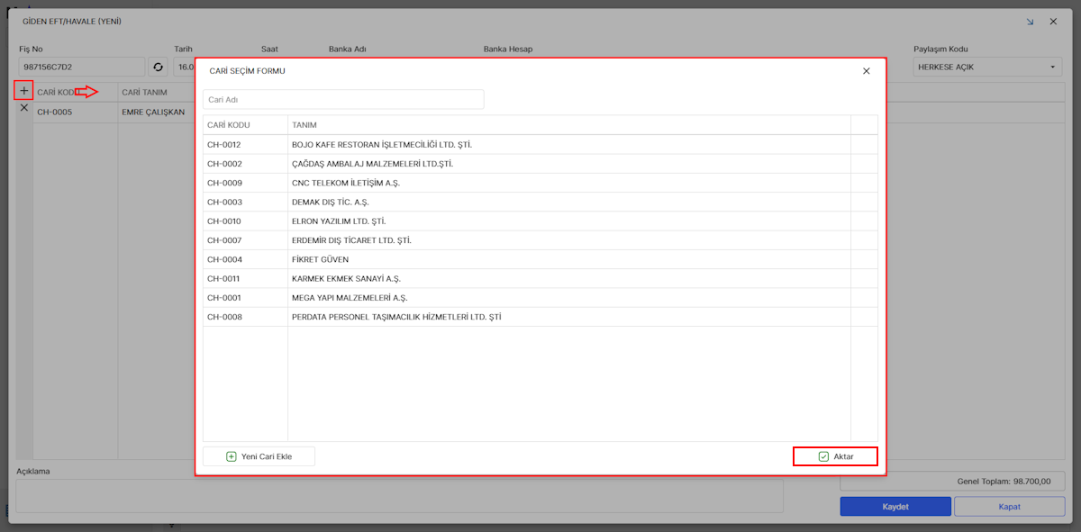Fişe Eklenecek Cari Seçimi