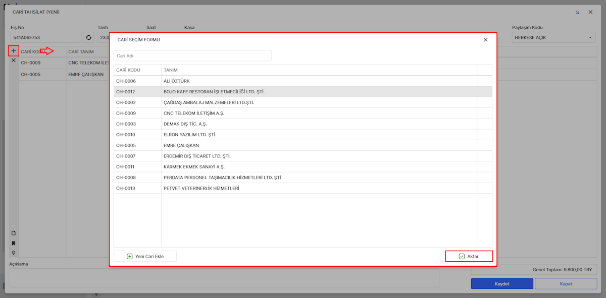 Fişe Eklenecek Cari Seçimi