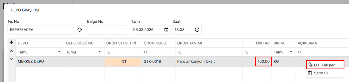 Lot Giriş Yapılan Depo Fişi Satırı