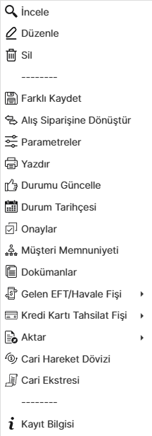 Sipariş Listesi Sağ Tıklama Menüsü