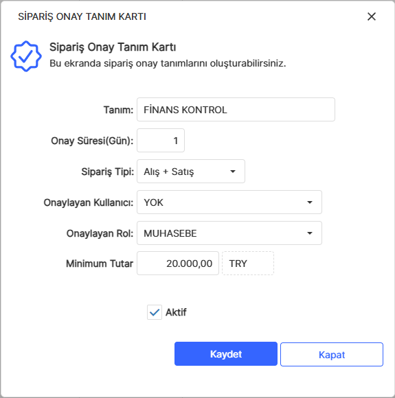 Sipariş Onay Tanımlama